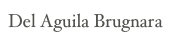 Del Aguila Brugnara